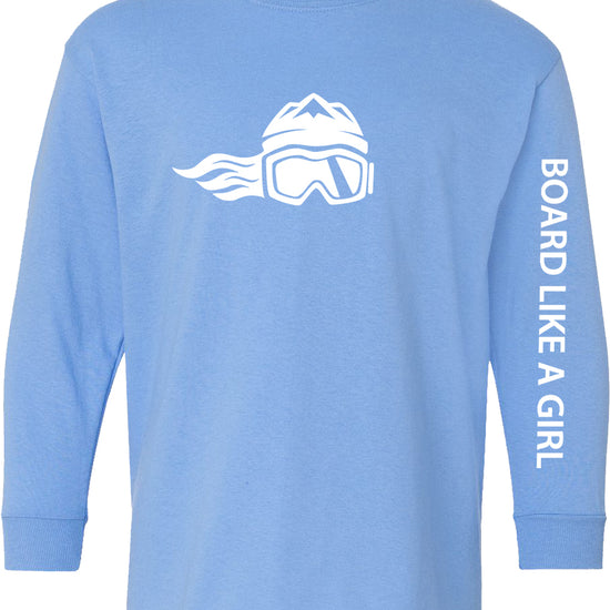 Board Like A Girl Girls Long Sleeve T-Shirt Carolina Blue White 